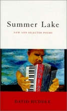 Cover art for Summer Lake: New and Selected Poems (Southern Messenger Poets)