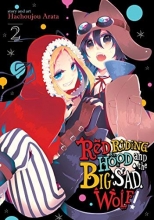 Cover art for Red Riding Hood and the Big Sad Wolf Vol. 2