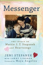 Cover art for Messenger: The Legacy of Mattie J.T. Stepanek and Heartsongs