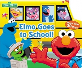 Cover art for Sesame Street: Elmo Goes to School! (Lift-the-Flap)