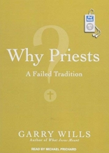 Cover art for Why Priests?: A Failed Tradition