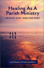 Cover art for Healing as a Parish Ministry