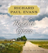 Cover art for The Road to Grace: The Third Journal in the Walk Series: A Novel