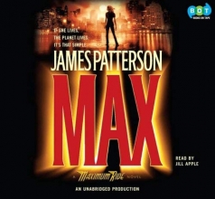 Cover art for Max: A Maximum Ride Novel, Narrated By Jill Apple, 5 Cds [Complete & Unabridged Audio Work]