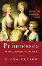 Cover art for Princesses: The Six Daughters of George III