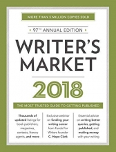 Cover art for Writer's Market 2018: The Most Trusted Guide to Getting Published