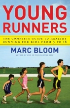 Cover art for Young Runners: The Complete Guide to Healthy Running for Kids From 5 to 18