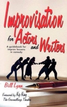 Cover art for Improvisation for Actors and Writers: A Guidebook for Improv Lessons in Comedy