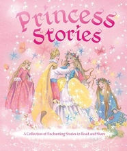 Cover art for My Treasury of Princess Stories: A Collection of Enchanting Stories to Read and Share