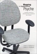 Cover art for Mapping the Organizational Psyche: A Jungian Theory of Organizational Dynamics and Change
