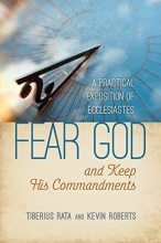 Cover art for Fear God and Keep His Commandments: A Practical Exposition of Ecclesiastes