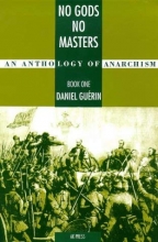 Cover art for No Gods No Masters: An Anthology of Anarchism. Book 1