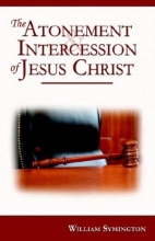 Cover art for The Atonement and Intercession of Jesus Christ