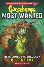 Cover art for Here Comes the Shaggedy (Goosebumps: Most Wanted #9)