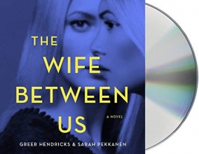 Cover art for The Wife Between Us: A Novel