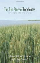 Cover art for The True Story of Pocahontas:  The Other Side of History