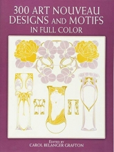 Cover art for 300 Art Nouveau Designs and Motifs in Full Color (Dover Pictorial Archive)