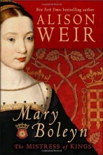 Cover art for Mary Boleyn: The Mistress of Kings