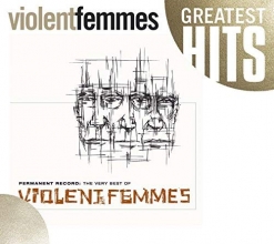 Cover art for Permanent Record: The Very Best of Violent Femmes