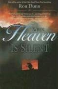 Cover art for When Heaven Is Silent: Trusting God When Life Hurts