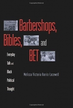 Cover art for Barbershops, Bibles, and BET: Everyday Talk and Black Political Thought