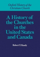 Cover art for A History of the Churches in the United States and Canada (Oxford History of the Christian Church)