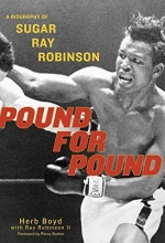 Cover art for Pound for Pound: A Biography of Sugar Ray Robinson