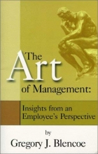 Cover art for The Art of Management: Insights from an Employee's Perspective