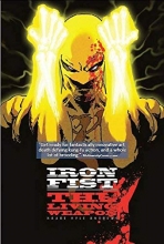 Cover art for Iron Fist: The Living Weapon Volume 1: Rage