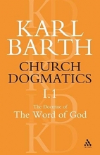 Cover art for Church Dogmatics I.1: The Doctrine of the Word of God