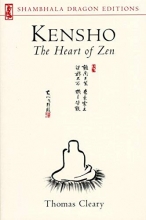 Cover art for Kensho: The Heart of Zen (Shambhala Dragon Editions)