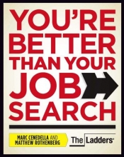 Cover art for You're Better Than Your Job Search