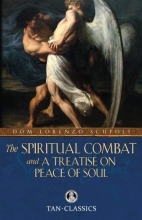 Cover art for The Spiritual Combat: and a Treatise on Peace of Soul (Tan Classics)