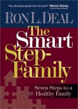 Cover art for The Smart Step-Family: Seven Steps to a Healthy Family