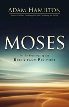 Cover art for Moses: In the Footsteps of the Reluctant Prophet (Moses Series)
