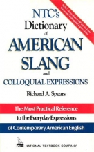Cover art for N.T.C.'s Dictionary of American Slang and Colloquial Expressions (National textbook language dictionaries)