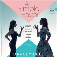 Cover art for A Simple Favor: A Novel