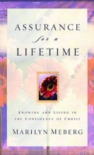 Cover art for Assurance for a Lifetime: Knowing and Living in the Confidence of Christ