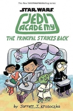 Cover art for The Principal Strikes Back (Star Wars: Jedi Academy #6)