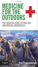 Cover art for Medicine for the Outdoors: The Essential Guide to First Aid and Medical Emergencies