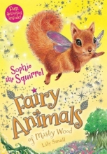 Cover art for Sophie the Squirrel: Fairy Animals of Misty Wood