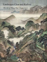 Cover art for Landscapes Clear and Radiant: The Art of Wang Hui (1632-1717) (Metropolitan Museum of Art)