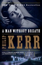 Cover art for A Man Without Breath: A Bernie Gunther Novel