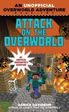 Cover art for Attack on the Overworld: An Unofficial Overworld Adventure, Book Two