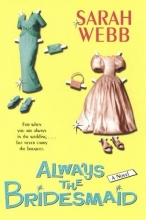 Cover art for Always the Bridesmaid