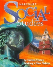 Cover art for Social Studies: The United States: Making a New Nation