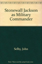 Cover art for Stonewall Jackson as Military Commander
