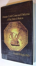 Cover art for Private Gold Coins and Patterns of the United States