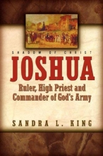 Cover art for Joshua-Ruler, High Priest and Commander Of God's Army