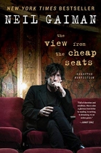 Cover art for The View from the Cheap Seats: Selected Nonfiction